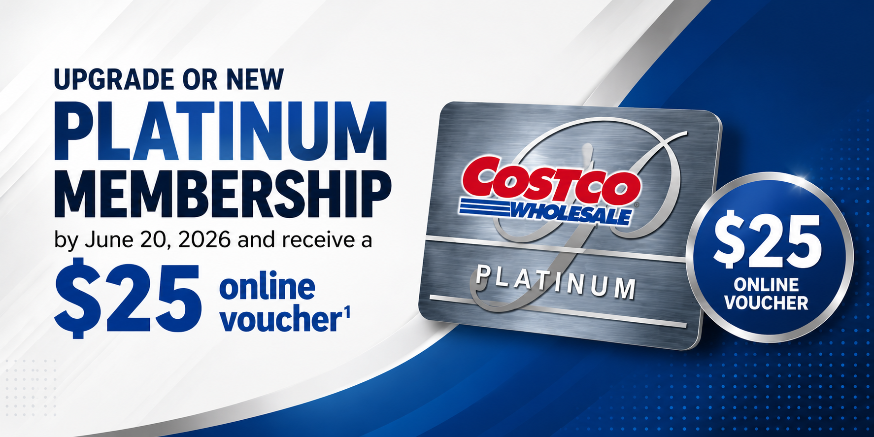 Upgrade to EXECUTIVE MEMBERSHIP by June 20, 2026 and receive a $25 online voucher.